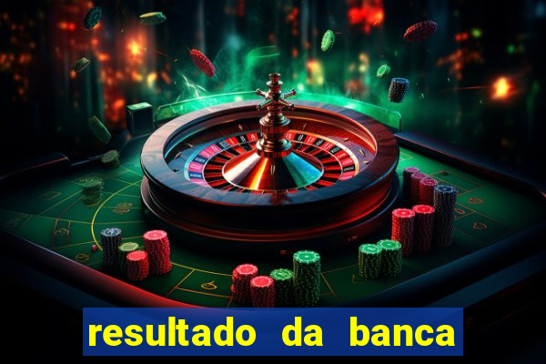 resultado da banca sonho real